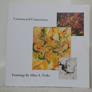 Allan Teske Autographed Book of Abstract Paintings " Constructed Connections "